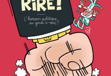 Fini de rire ! L&rsquo;humour politique au garde-à-vous ?